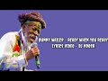 Bunny Wailer Ready When You Ready Official Lyrics Video