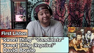 David Bowie- Sweet Thing / Candidate / Sweet Thing (Reprise) (First Listen)