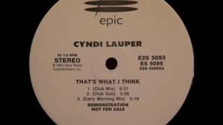 Cyndi Lauper - That&#39;s What I Think (Club Mix)