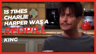 15 Times Charlie Harper Was A Redpill King