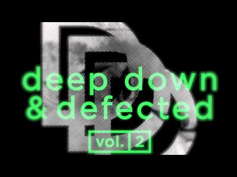 Johnny Corporate - Sunday Shoutin' (Robosonic Rework)  - Deep Down & Defected Volume 2 - DEDODE02D3