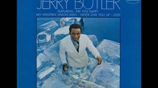 JERRY BUTLER   NEVER GIVE YOU UP