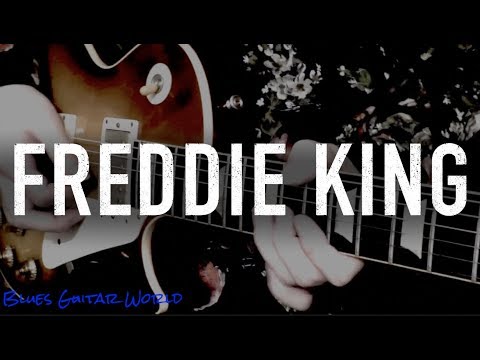 "I'm Torn Down" - Guitar Solo - Freddie King | Blues Guitar World