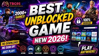 Best Unblocked Games Website at school 2026 ( part 2 )