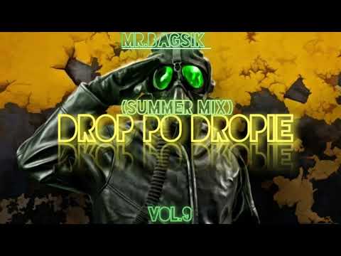 ✈MR.BAGSIK ✈- 😈🔥✈DROP PO DROPIE 🔥😈✈ VOL.9 😈SUMMER mix🔥 POMPA/VIXA NAJLEPSZA  NA WAKACJE✈
