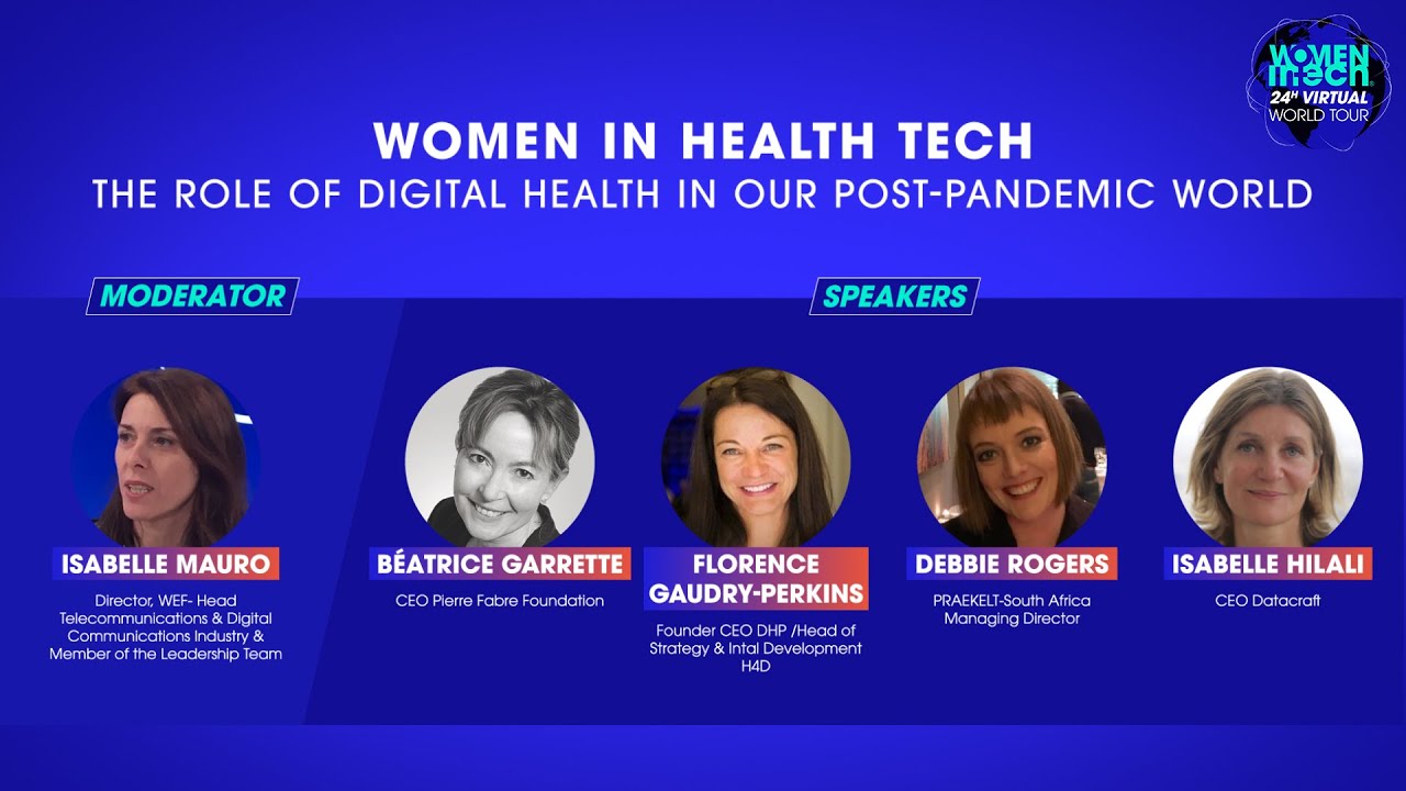 Women in Tech Panel: “The Role of Digital Health in our Post-Pandemic World”