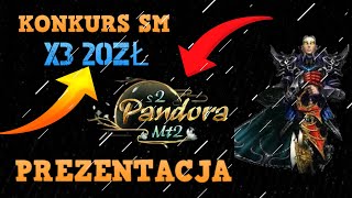 Miniaturka - PandoraMT2.pl (#00) - LEGENDA POWRACA! KONKURS SM