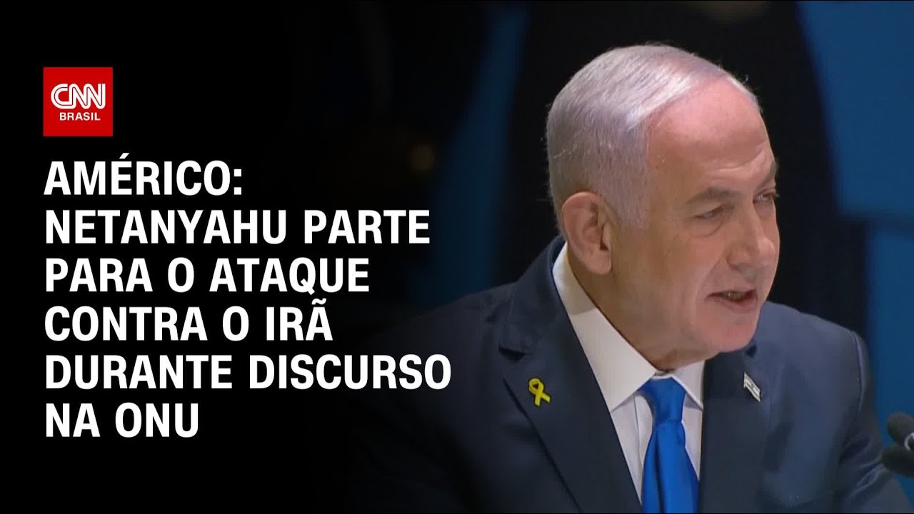 Américo: Netanyahu parte para o ataque contra o Irã durante discurso na ONU | BASTIDORES CNN