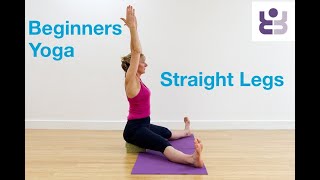 Iyengar Yoga for Beginners - Working with Straight Legs