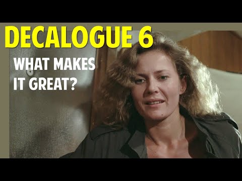 What Makes This Movie Great?  -- Episode 3, "Decalogue 6"
