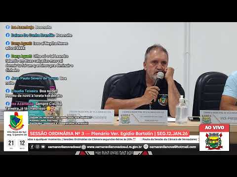 🟢 Sessão Ordinária № 3 — Poder Legislativo de Vila Nova do Sul | 12.jan.26