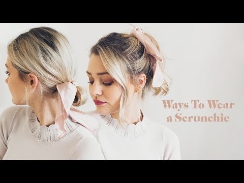 WAYS TO WEAR A HAIR SCRUNCHIE! | Laura Bradshaw