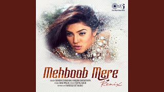 Download lagu Mehboob Mere (Remix) mp3 Download lagu Mehboob Mere (Remix) mp3