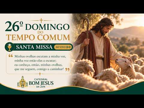 Santa Missa do 26º Domingo do Tempo Comum (27/09/2026)