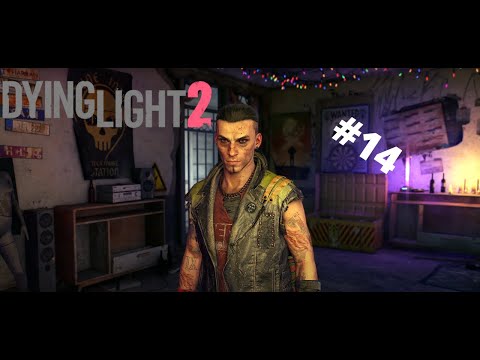 Dying Light 2 Walkthrough Gameplay Part 14