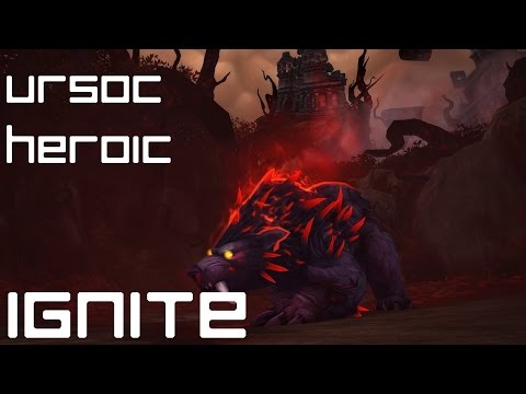 Ursoc Heroic kill Ignite(Silvermoon-EU) Enhancement Shaman PoV