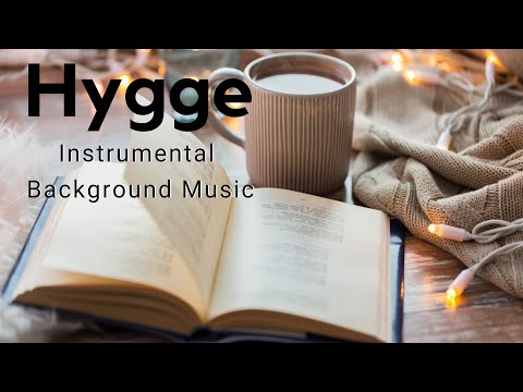 Instrumental Hygge Background Music