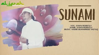 Download lagu 'SUNAMI' || VOC. SYAFII ROBETLY || OG. AL IFRAH || mp3 Download lagu 'SUNAMI' || VOC. SYAFII ROBETLY || OG. AL IFRAH || mp3