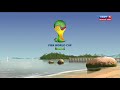 FIFA WORLD CUP 2014 Intro Outro 60FPS