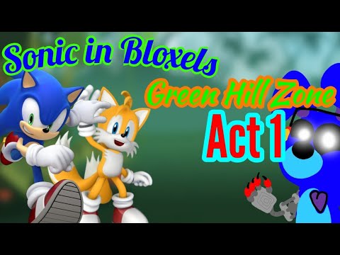 Sonic in Bloxels / Green Hill Zone Act 1