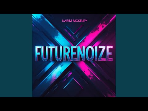 Futurenoize