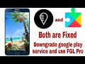 How To Download Google Play Service And Fix Fgl Pro For Hacking Pokemon Go