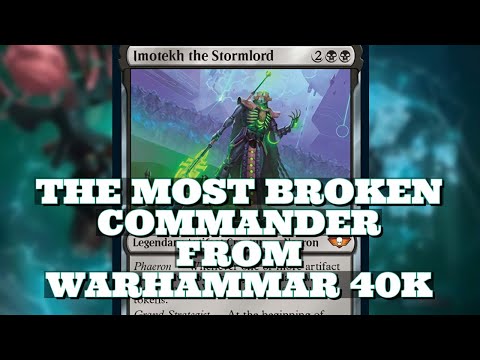 The Most Broken Commander From War Hammer 40k Imotekh The Storm Lord Full Deck Tech