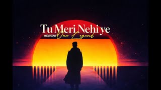 Download lagu Tu meri nehi ye I official music lyrics video mp3
