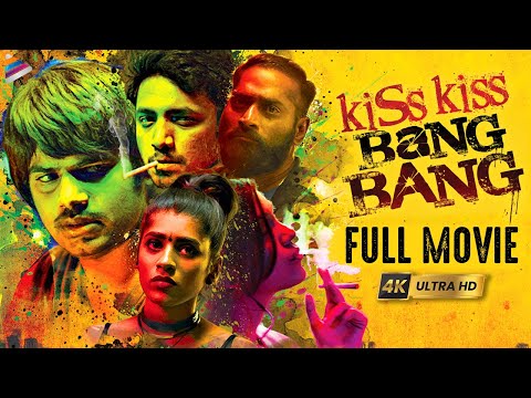 Kiss Kiss Bang Bang Latest Telugu Full Movie 4K | Gayathri Gupta | Harshada | Telugu New Movies 2022