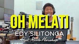 Download lagu OH MELATI [ EDDY SILITONGA ] COVER BUDI SINAGA mp3