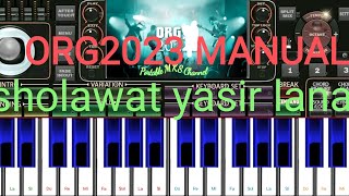 Download lagu ORG2022 YASIR LANA manual mp3