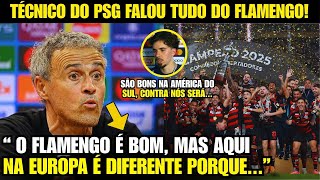 🚨EITA! OLHA AS FORTES PALAVRAS DO LUIS HENRIQUE SOBRE PSG JOGAR CONTRA O FLAMENGO!