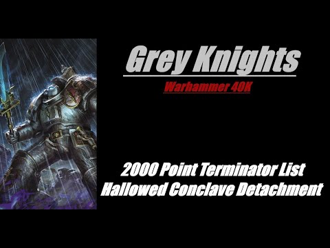 Grey Knights Hallowed Conclave 2000 Point All Infantry List Warhammer 40K 10th Edition