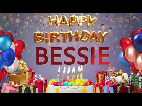 BESSIE - Happy Birthday Bessie #Bessie