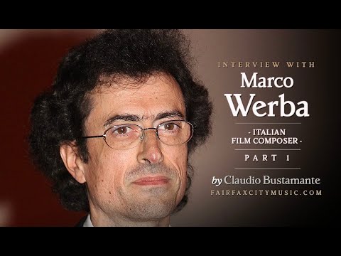 Marco Werba (Italian film composer) - Part I. Don't forget to subscribe to my channel.