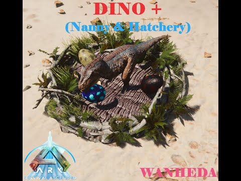 Ark Ascended Mod Review Dino + (Nanny & Hatchery) Cross Platform