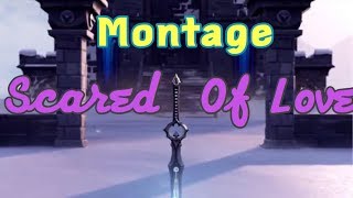 Scared Of Love - Fortnite Montage