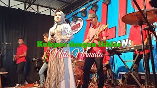 Download lagu Kulepas dengan Ikhlas /Nita Nirmala.OM ALIsTa pim.bpk.Ephos mp3 Download lagu Kulepas dengan Ikhlas /Nita Nirmala.OM ALIsTa pim.bpk.Ephos mp3