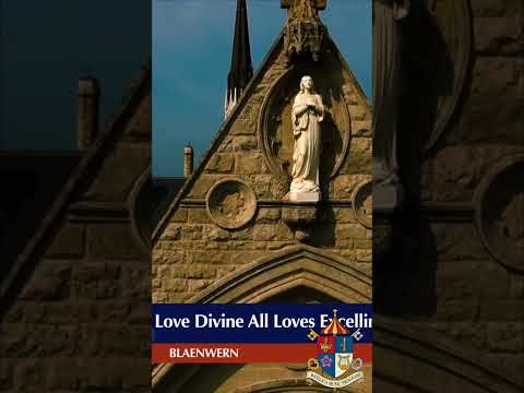 Love Divine All Loves Excelling (BLAENWERN)