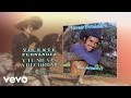 Vicente Fernández - Y Tu Me Vas a Recordar (Cover Audio) - vicentefernandezVEVO Vicente Fernández - Y Tu Me Vas a Recordar (Cover Audio)