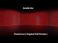 Double Dee - Found Love  ( Original Full Version )