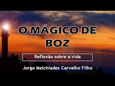 15- O Mágico de Boz