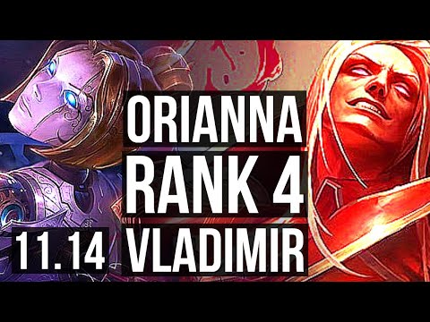 ORIANNA vs VLADIMIR (MID) | Rank 1 Ori, Rank 4, 5/1/7 | EUW Challenger | v11.14