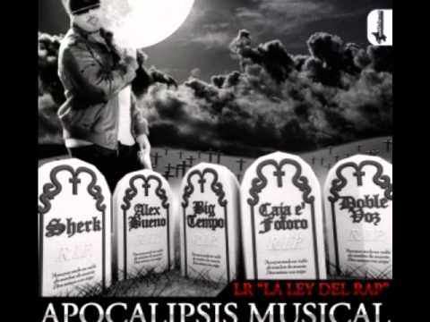 LR (Ley Del Rap) - Apocalisis Musical (Masacre Pal Batallon)
