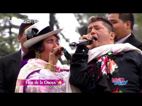 FLOR DE LA OROYA- Miski Takiy