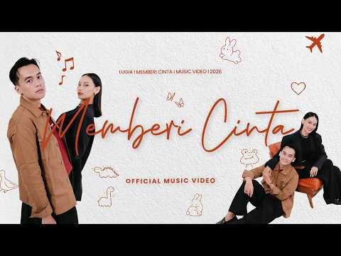 Memberi Cinta - LUGIA