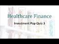 C1S6 Investment Pop Quiz 3