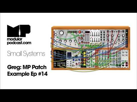 MP Patch Examples Ep #14 - Greg