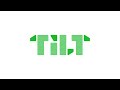 Tilt In Two Minutes