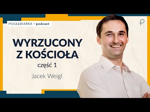 Ban on Entry to the Parish: My Story - Jacek Weigl